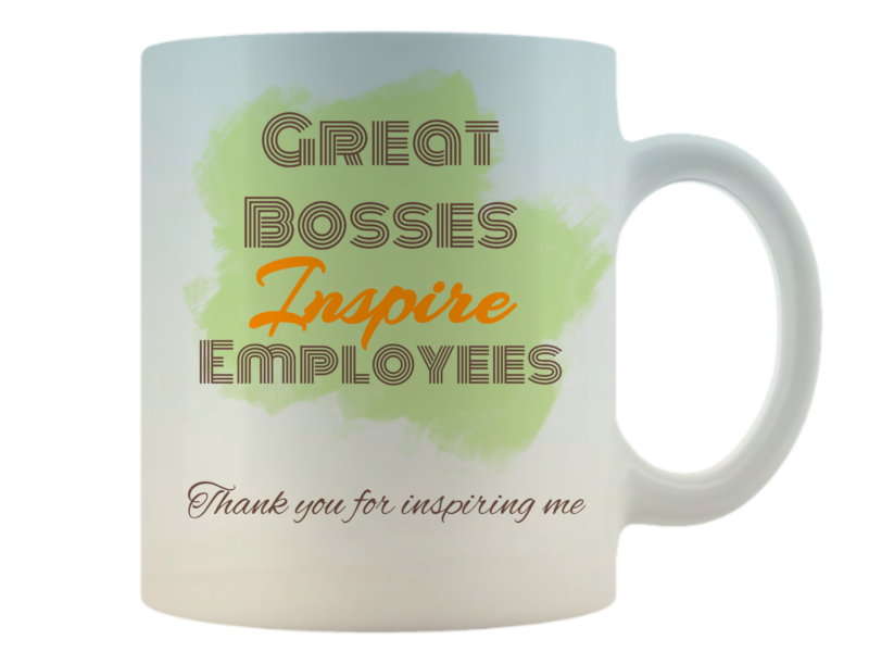 Personalised Mug Gift - Great Bosses Inspire Their Employees